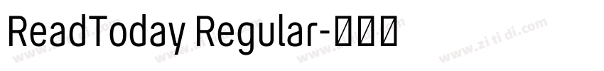 ReadToday Regular字体转换